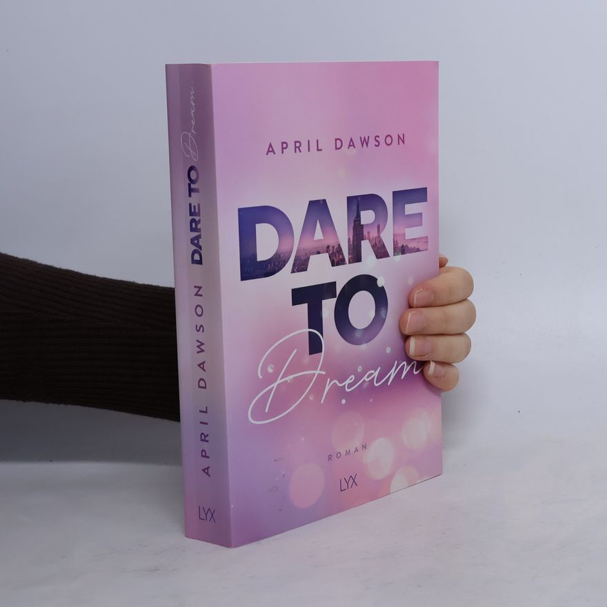 April Dawson Dare to dream