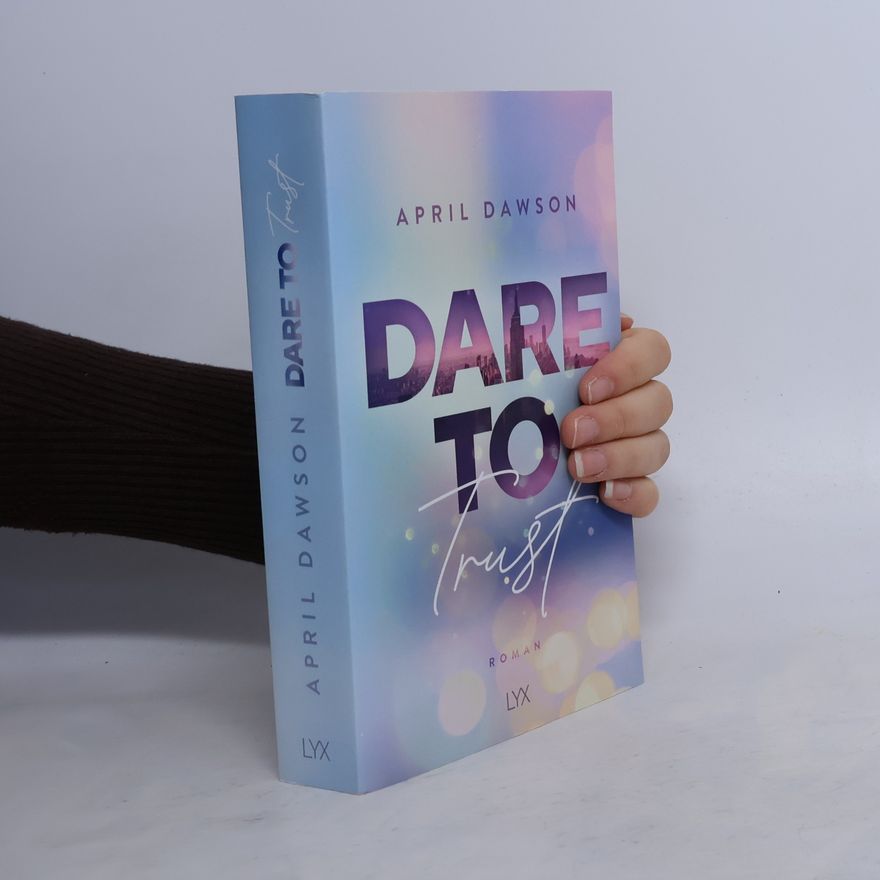 April Dawson Dare to trust
