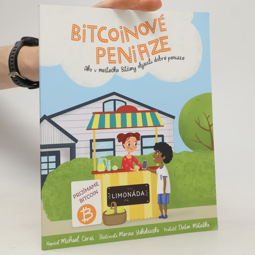 Michael Caras Bitcoinové peniaze