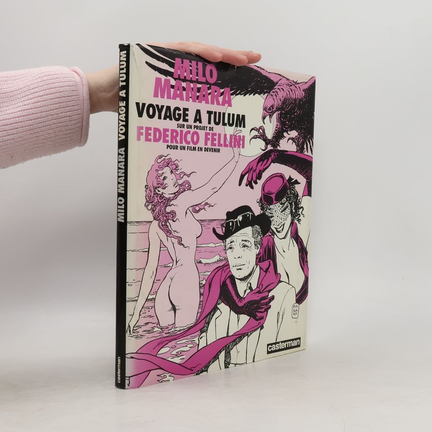 Milo Manara Voyage à Tulum