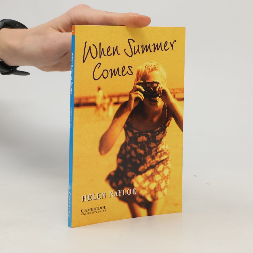 Helen Naylor When Summer Comes