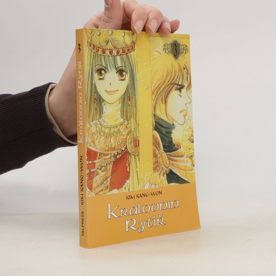 Kang Won Kim Královnin rytíř. Díl třetí