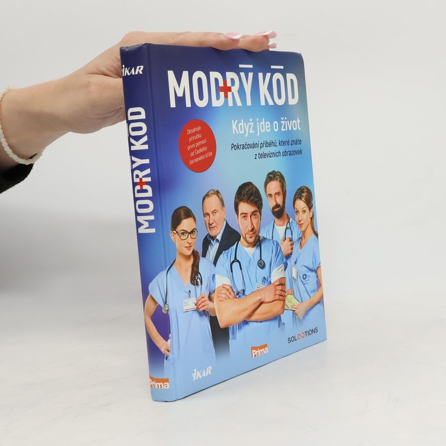 Various authors Modrý kód. Když jde o život
