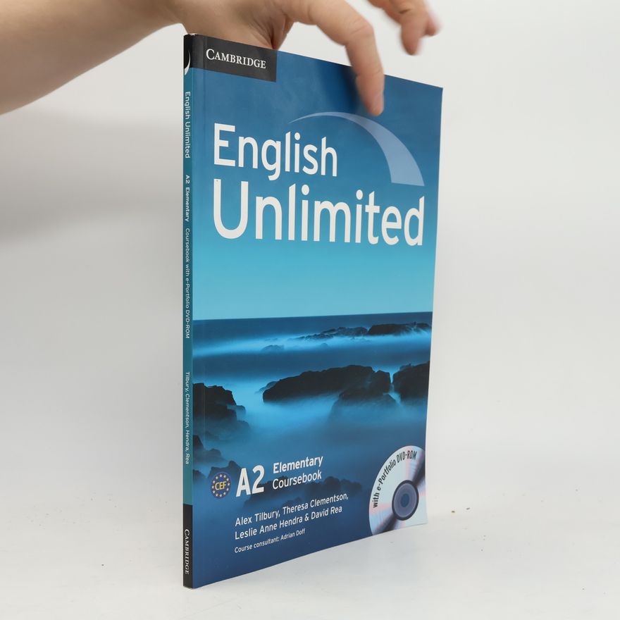 Theresa Clementson English Unlimited. A2 Elementary Coursebook