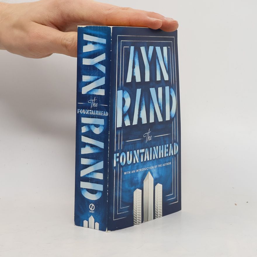 Ayn Rand The Fountainhead