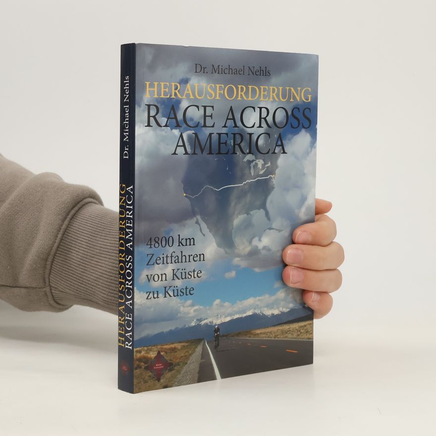 Michael Nehls Herausforderung Race across America