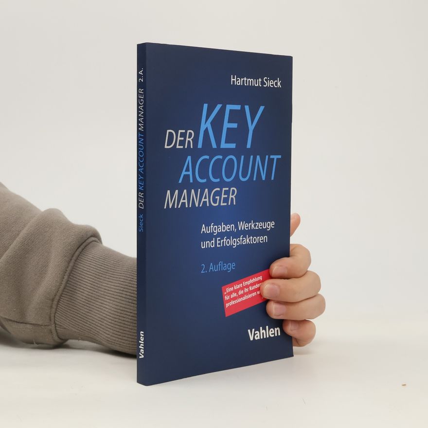 Hartmut Sieck Der Key Account Manager