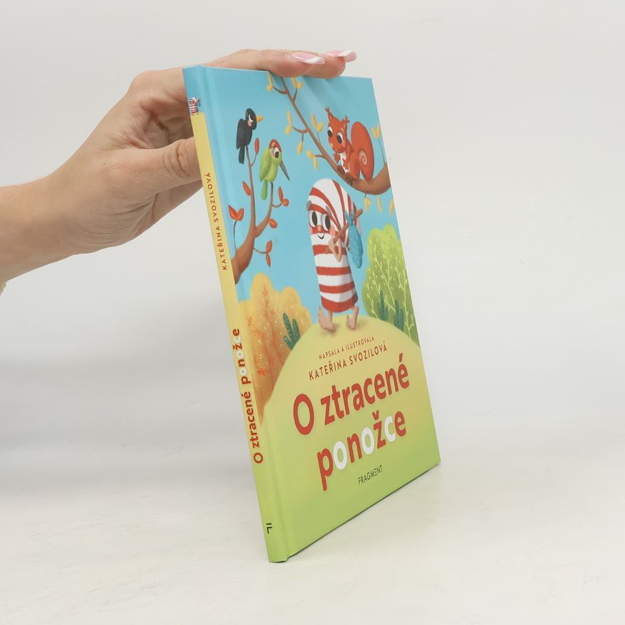 Kateřina Svozilová O ztracené ponožce