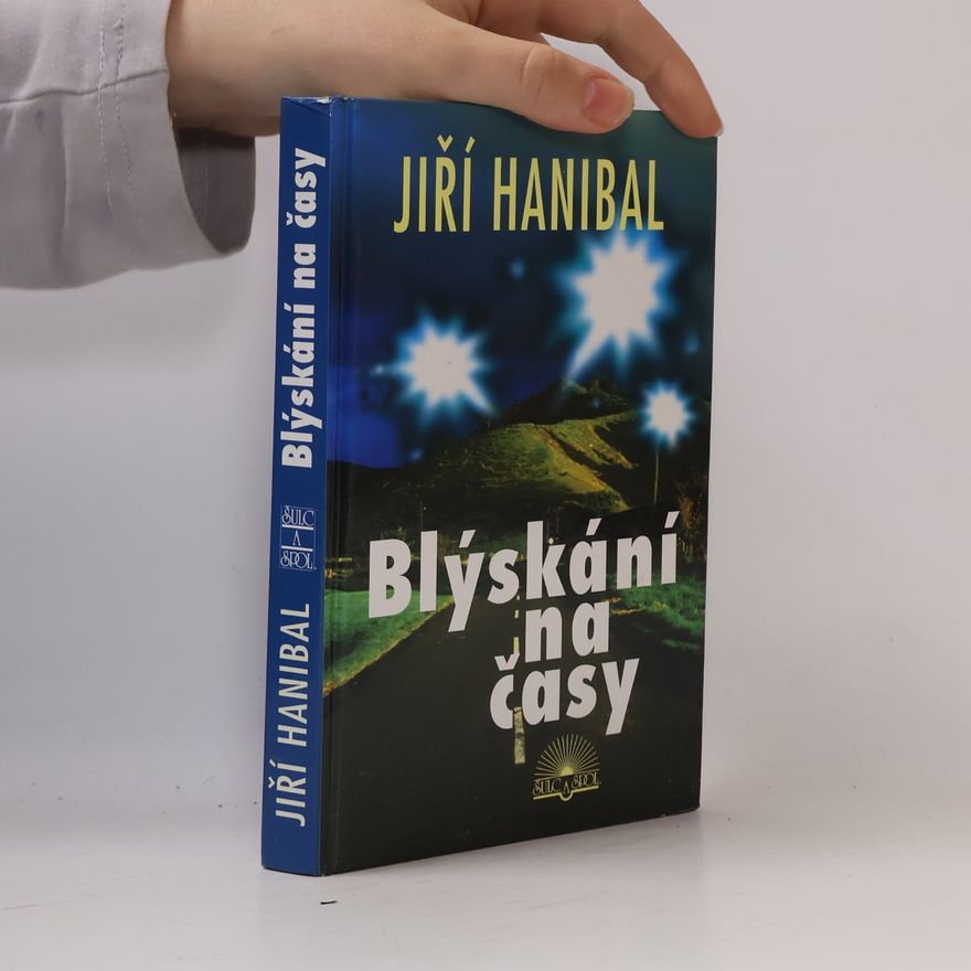 Jiří Hanibal Blýskání na časy