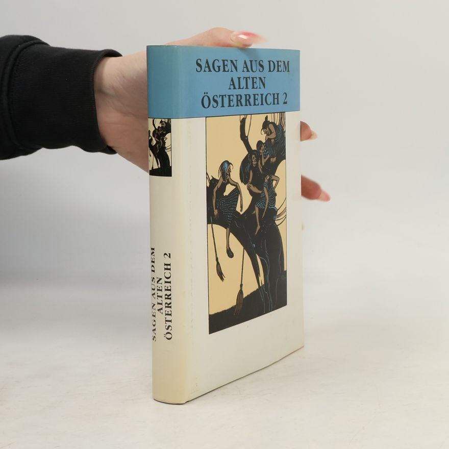 Autores varios Sagen aus dem alten Österreich 2
