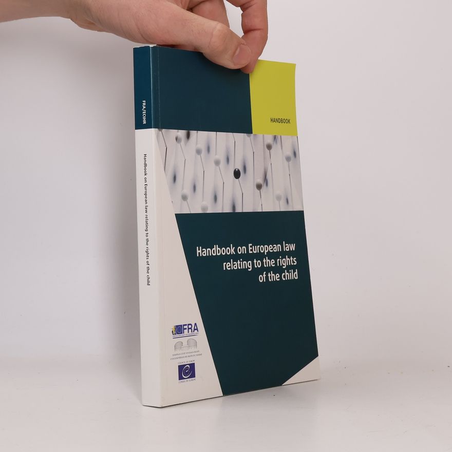 Kolektív autorov Handbook on European law relating to the rights of the child