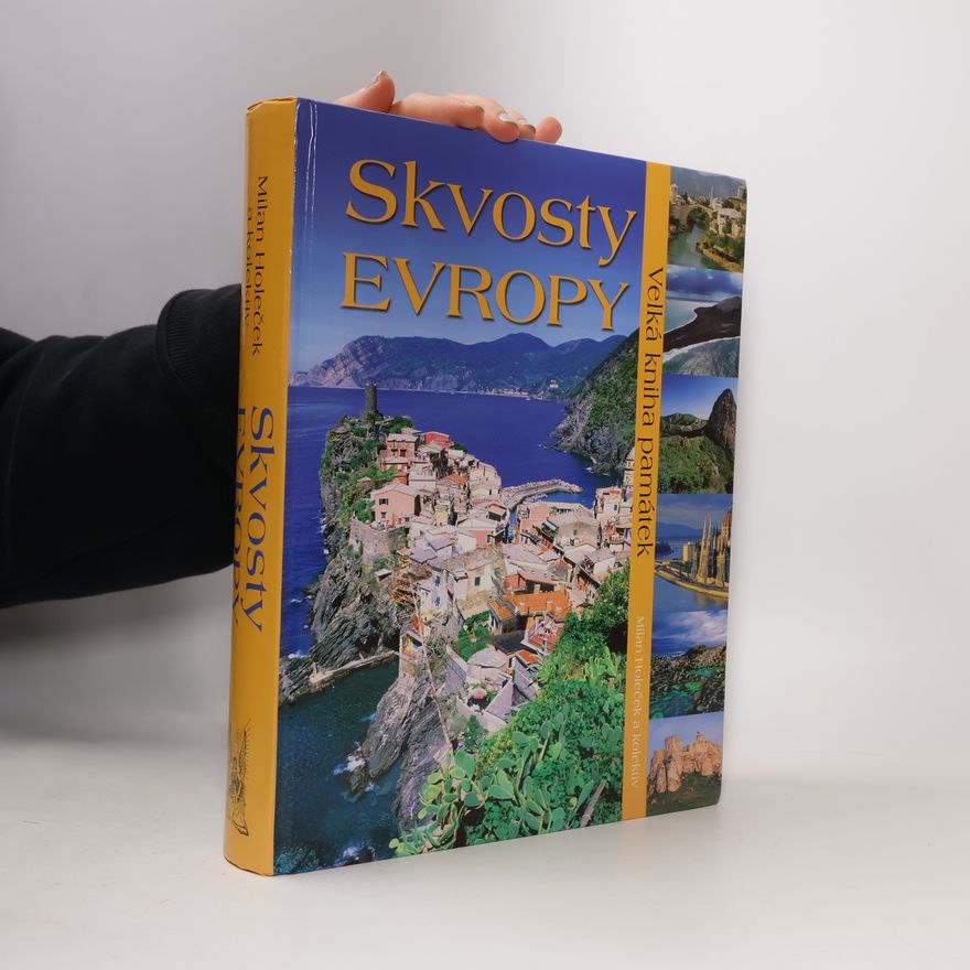 Milan Holeček Skvosty Evropy