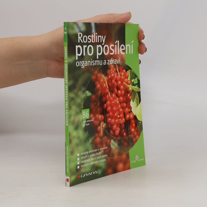 Ivan Jablonský Rostliny pro posílení organismu a zdraví