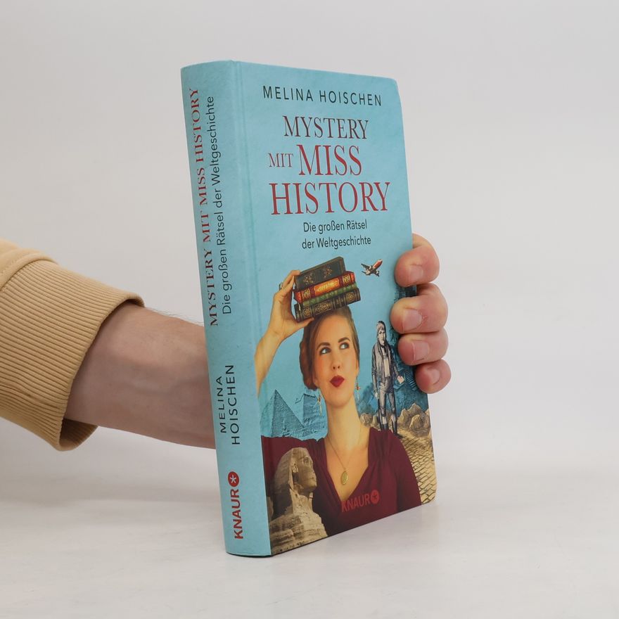 Melina Hoischen Mystery mit Miss History