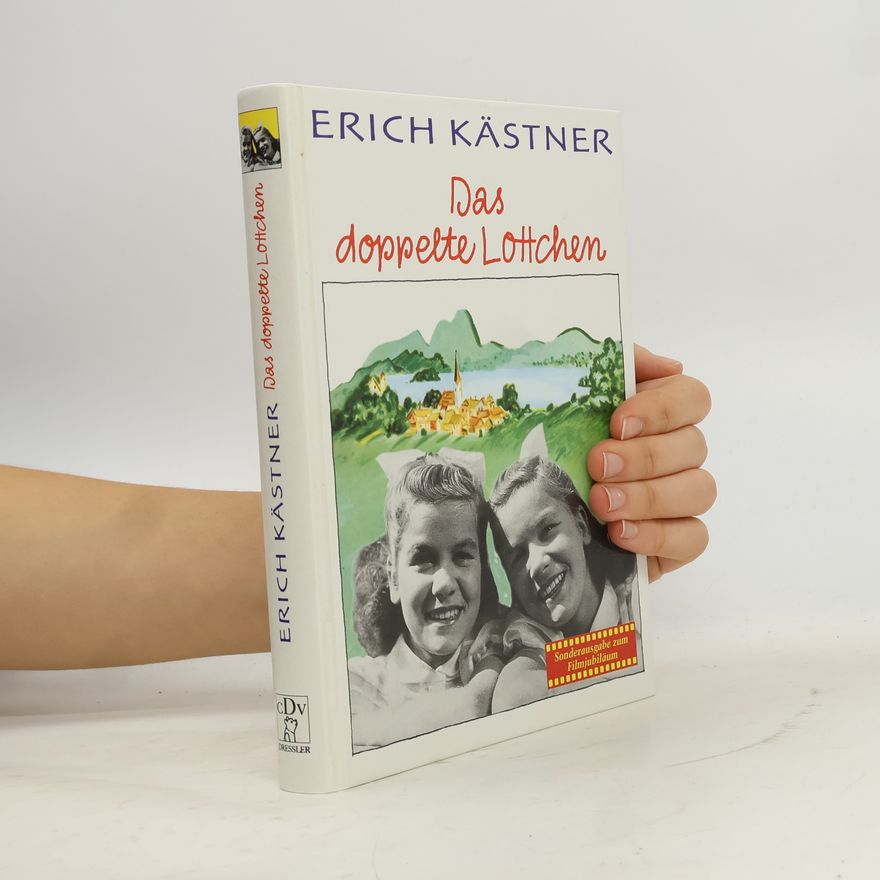 Erich Kästner Das doppelte Lottchen