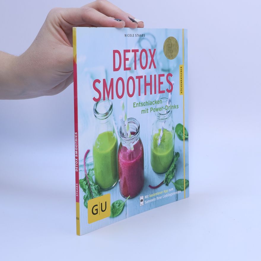 Nicole Staabs Detox Smoothies