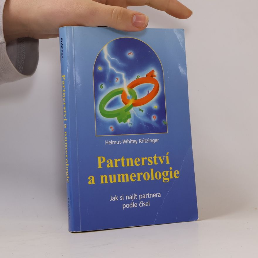 Helmut von Kritzinger Partnerství a numerologie