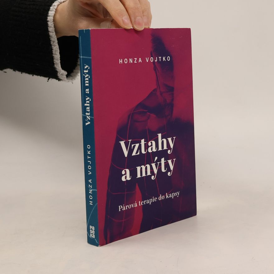Ján Vojtko Vztahy a mýty