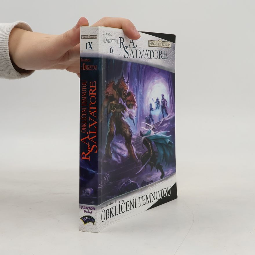 R. A. Salvatore Drowův odkaz III. Obklíčeni temnotou