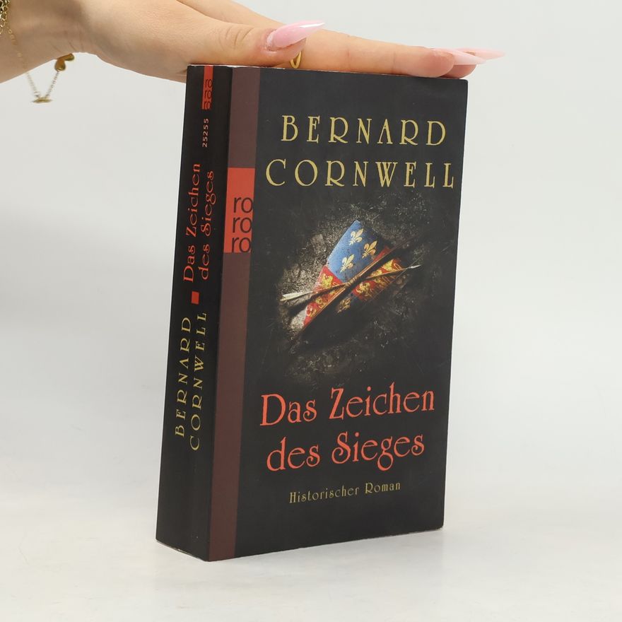 Bernard Cornwell Das Zeichen des Sieges