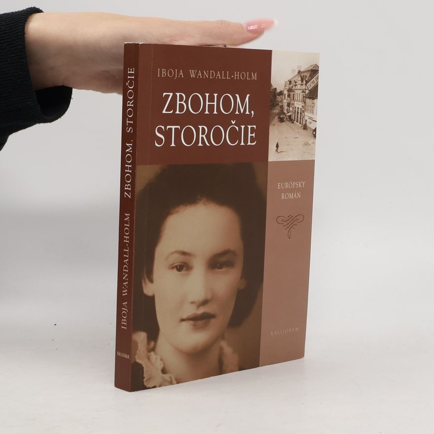 Iboja Wandall Holm Zbohom, storočie