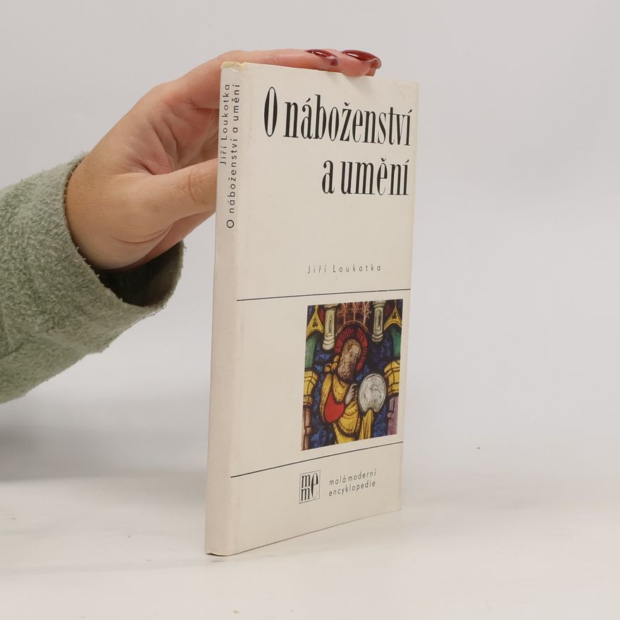 Loukotka Jiří O náboženství a umění