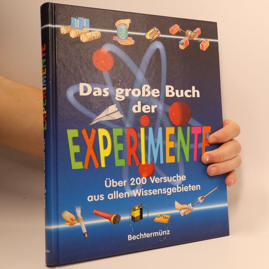 Anke Schreiber Das große Buch der Experimente