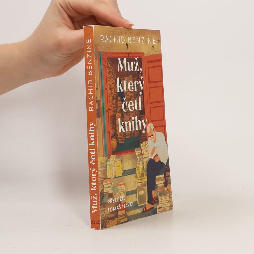 Rachid Benzine Muž, který četl knihy