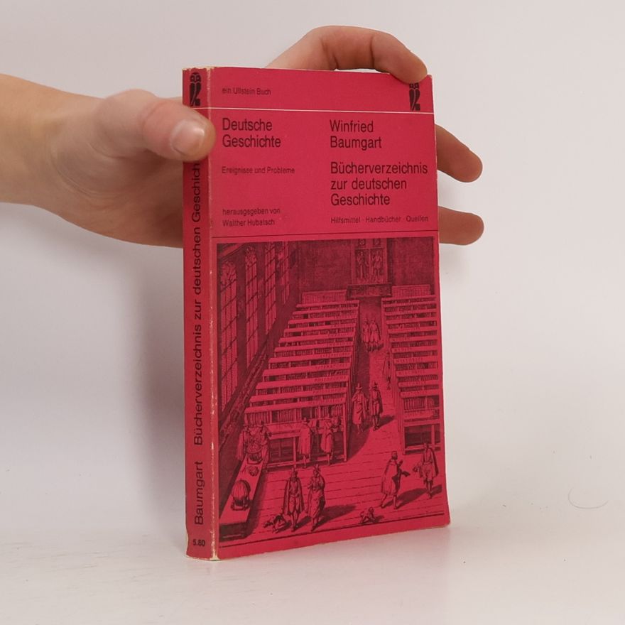 Winfried Baumgart Bücherverzeichnis zur deutschen Geschichte