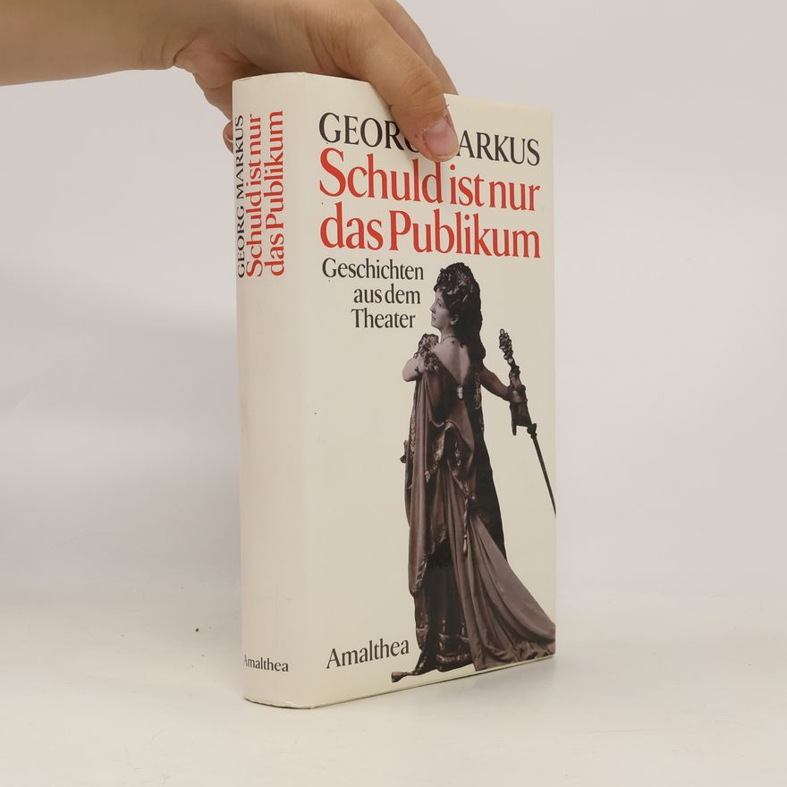 Georg Markus Schuld ist nur das Publikum