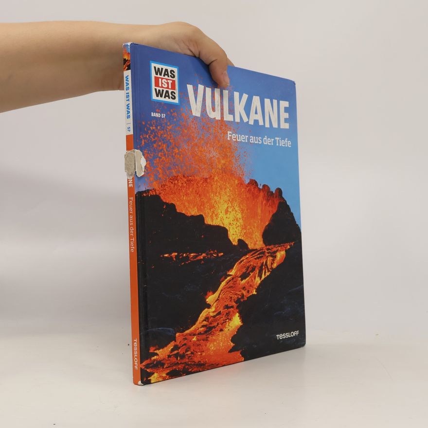 Manfred Baur WAS IST WAS Band 57 Vulkane. Feuer aus der Tiefe