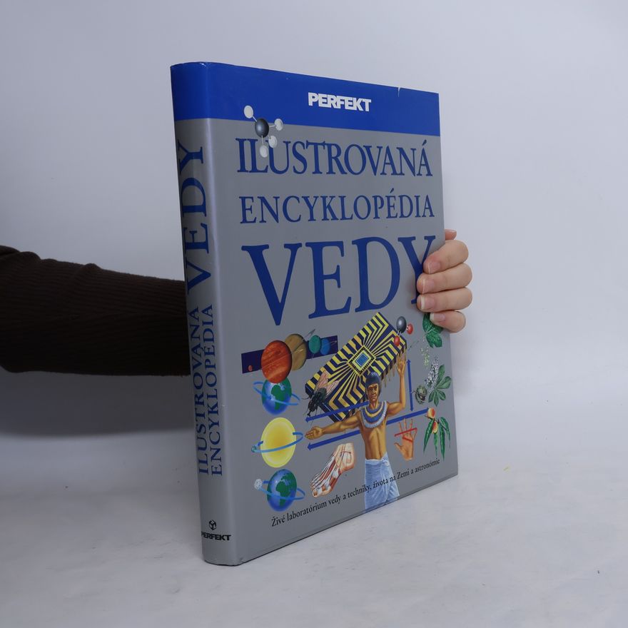 Kolektiv autorů Ilustrovaná encyklopédia vedy