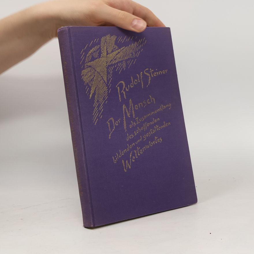 Rudolf Steiner Der Mensch
