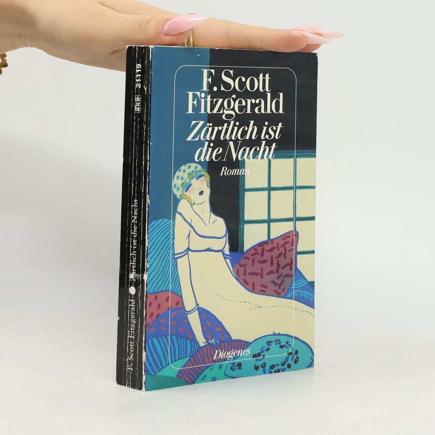 Francis Scott Fitzgerald Zärtlich ist die Nacht