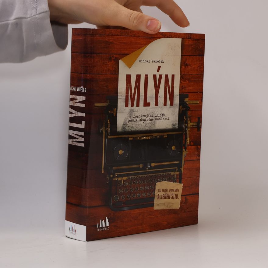 Michal Vaněček Mlýn