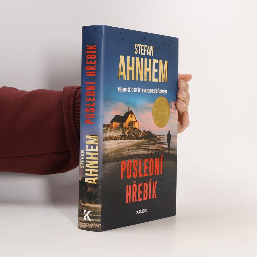 Stefan Ahnhem Poslední hřebík
