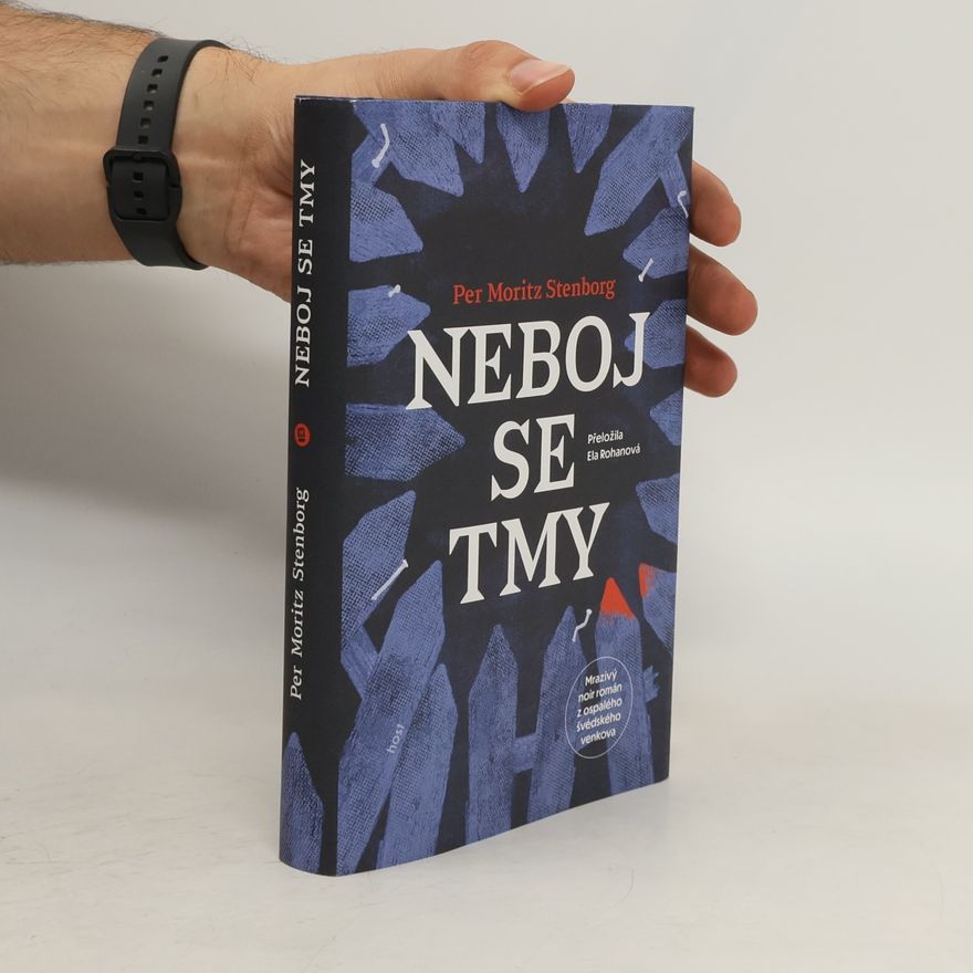 Per Moritz Stenborg Neboj se tmy