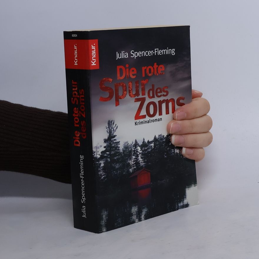 Julia Spencer Fleming Die rote Spur des Zorns