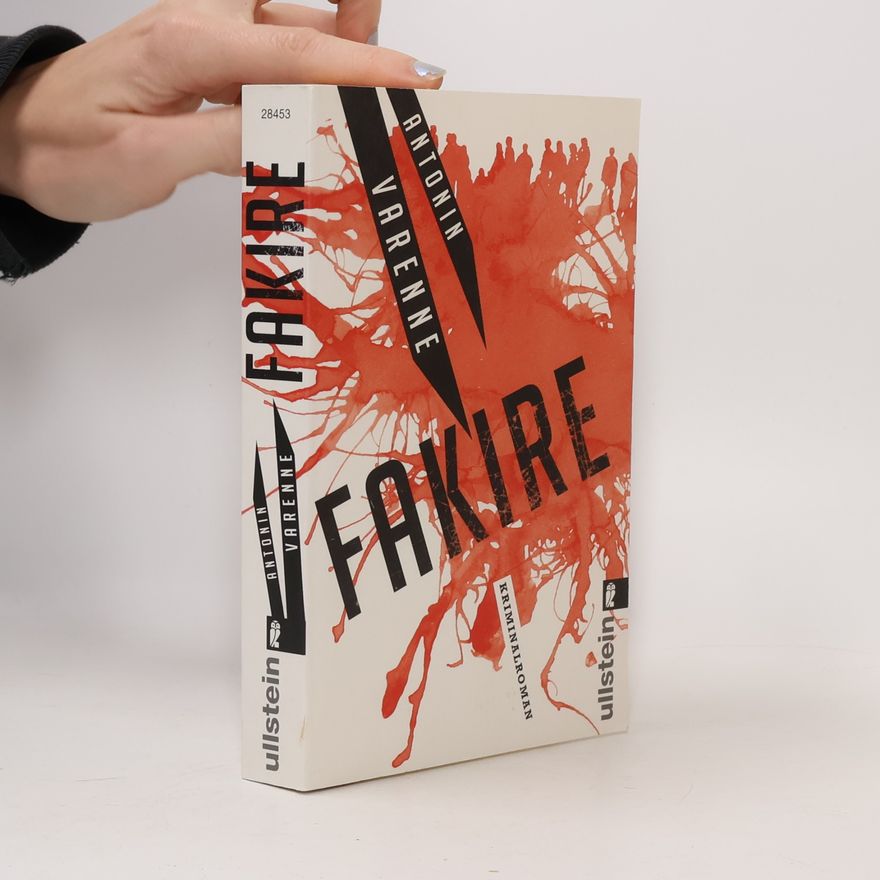 Antonin Varenne Fakire