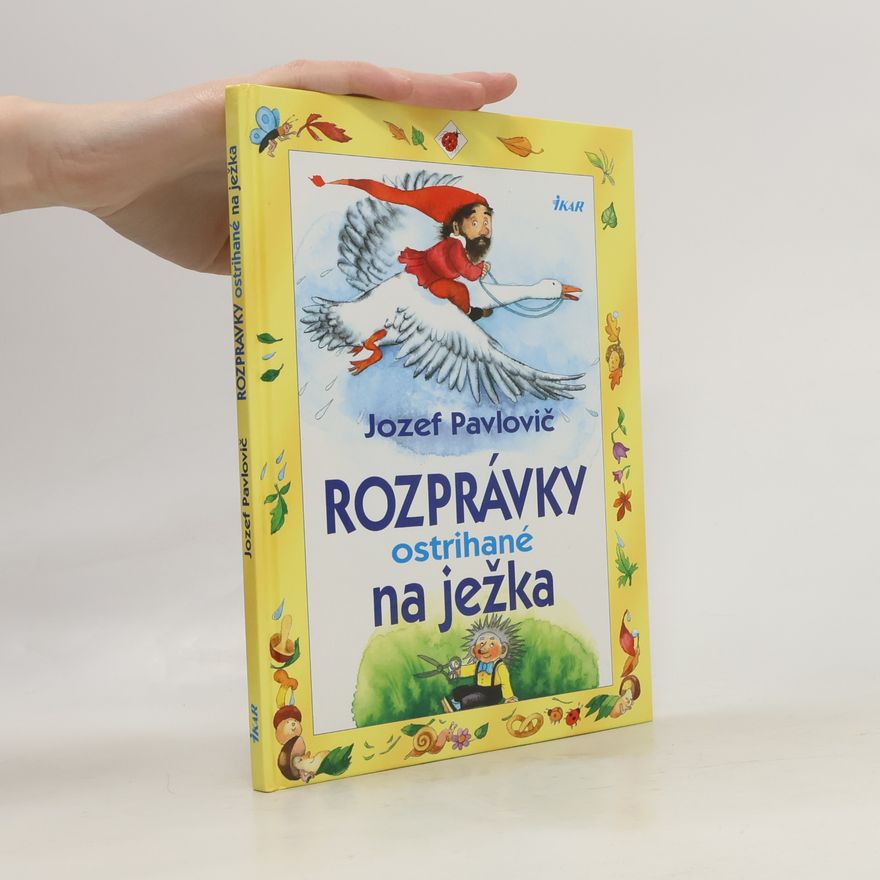 Jozef Pavlovič Rozprávky ostrihané na ježka