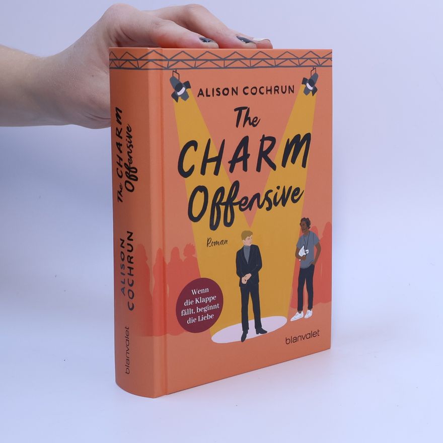Alison Cochrun The Charm Offensive