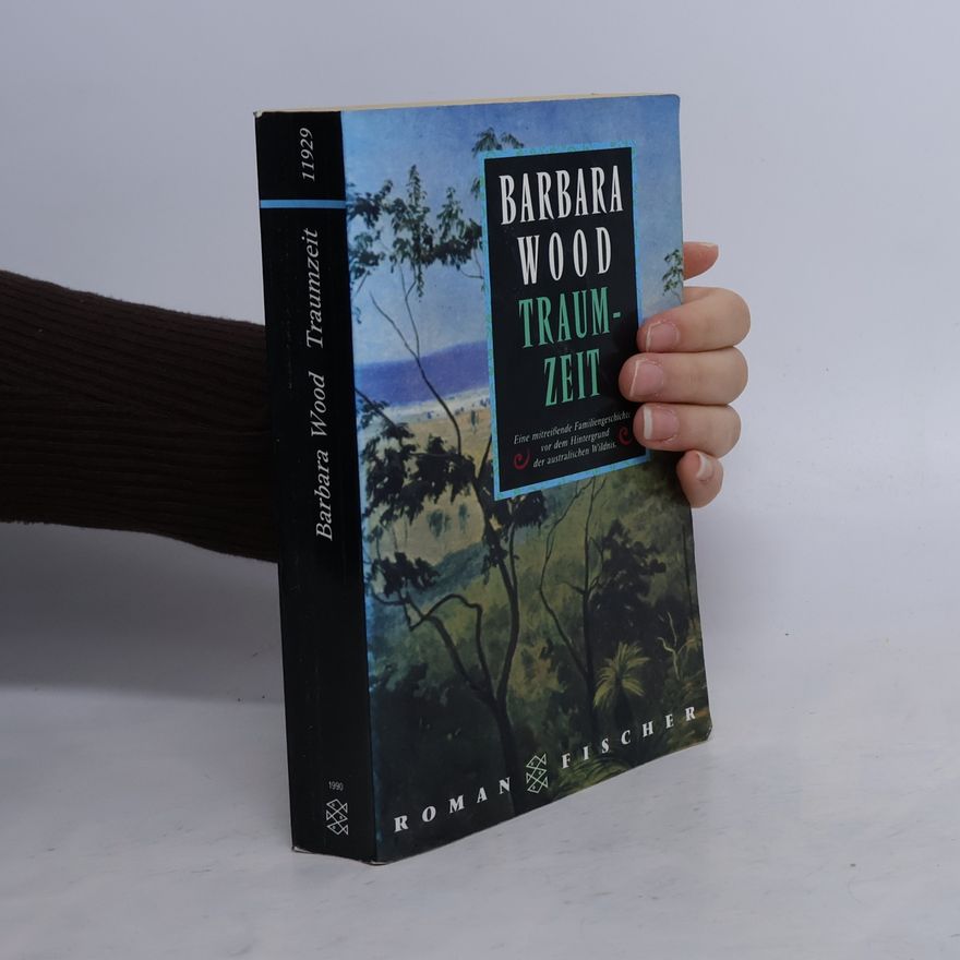 Barbara Wood Traumzeit