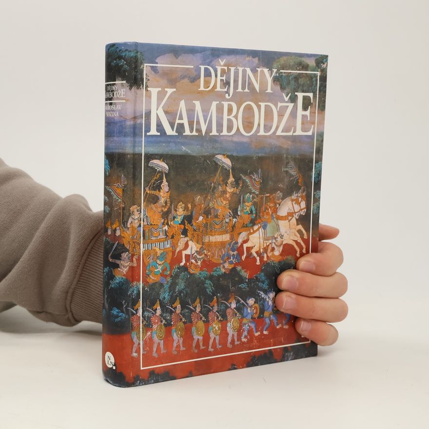 Miroslav Nožina Dějiny Kambodže