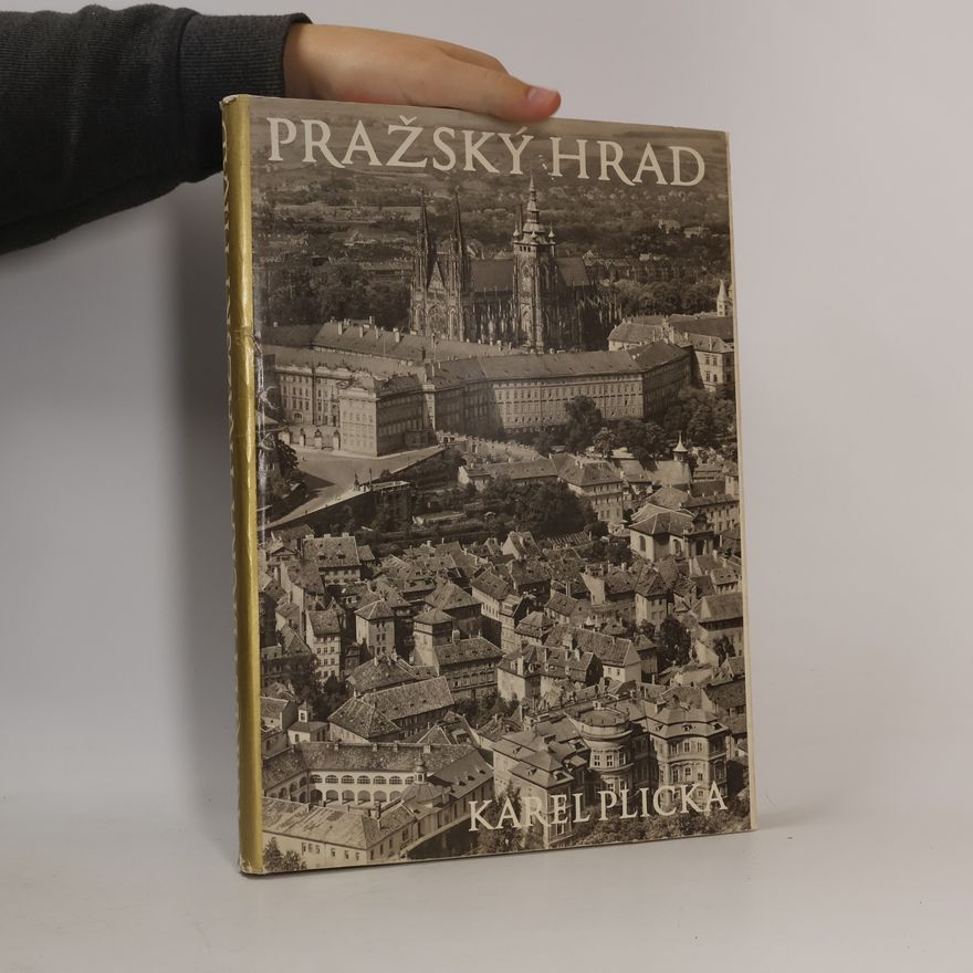 Karel Plicka Pražský hrad