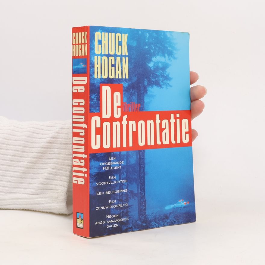 Chuck Hogan De confrontatie