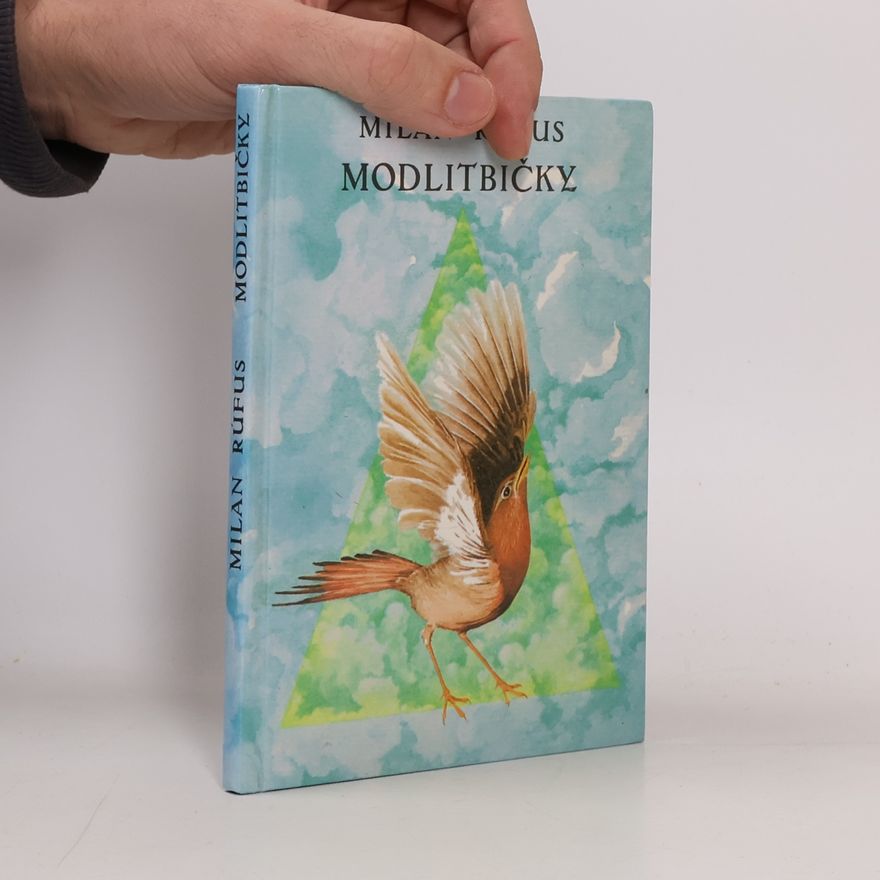 Milan Rúfus Modlitbičky