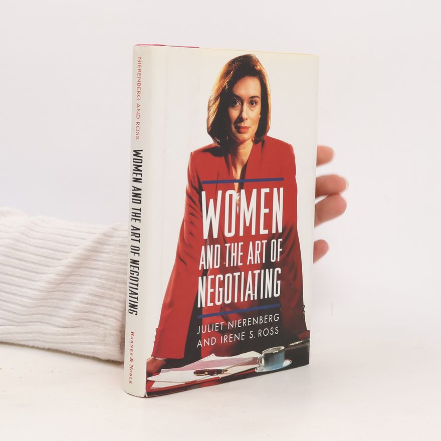 Juliet Nierenberg Women and the Art of Negotiating