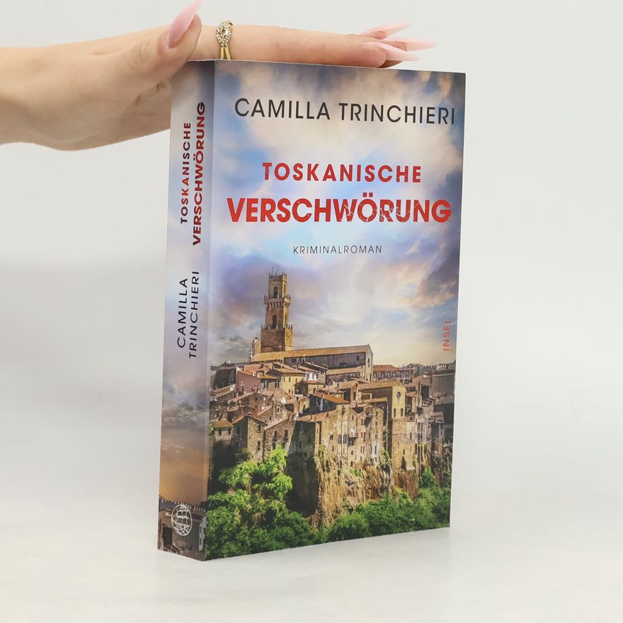 Camilla Trinchieri Toskanische Verschwörung
