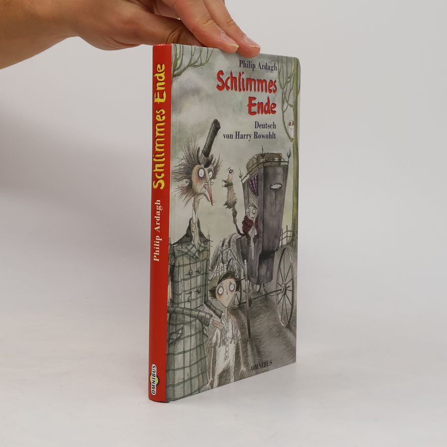 Philip Ardagh Schlimmes Ende
