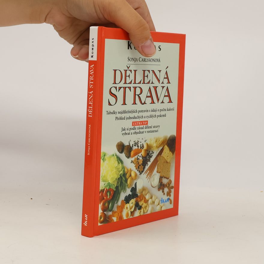 Sonja Carlsson Dělená strava: Doma i v restauraci